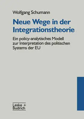  Neue Wege in der Integrationstheorie | eBook | Sack Fachmedien