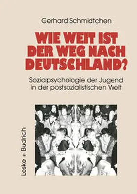 Schmidtchen |  Wie weit ist der Weg nach Deutschland? | eBook | Sack Fachmedien