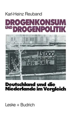  Drogenkonsum und Drogenpolitik | Buch |  Sack Fachmedien