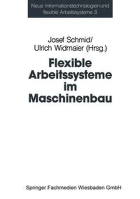 Schmid |  Flexible Arbeitssysteme im Maschinenbau | eBook | Sack Fachmedien