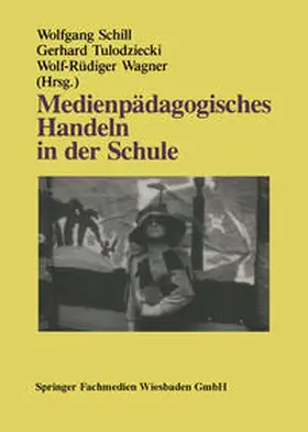 Schill | Medienpädagogisches Handeln in der Schule | E-Book | www.sack.de