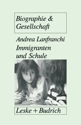 Lanfranchi |  Immigranten und Schule | eBook | Sack Fachmedien