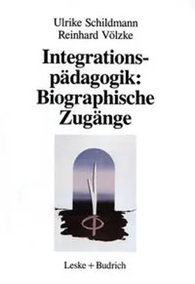 Schildmann | Integrationspädagogik: Biographische Zugänge | E-Book | www.sack.de