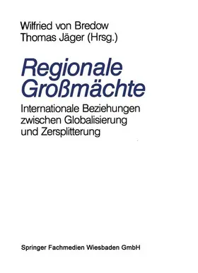 Jäger | Regionale Großmächte | Buch | 978-3-322-96054-2 | www.sack.de