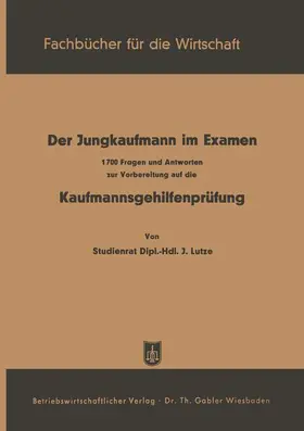 Lutze |  Der Jungkaufmann im Examen | Buch |  Sack Fachmedien