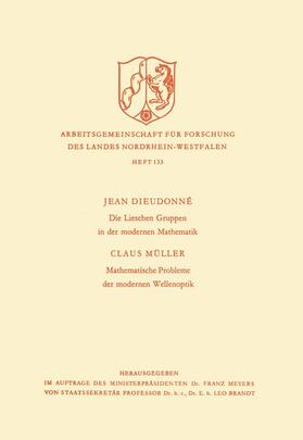 Dieudonné |  Dieudonné, J: Lieschen Gruppen in der modernen Mathematik / | Buch |  Sack Fachmedien