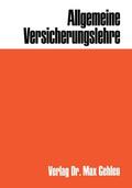 Müller-Lutz |  Müller-Lutz, H: Allgemeine Versicherungslehre | Buch |  Sack Fachmedien