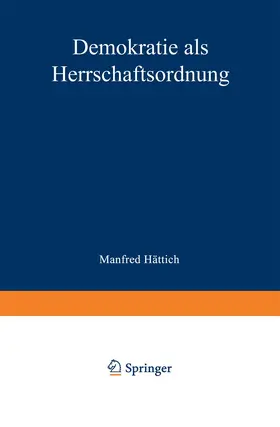 Hättich |  Demokratie als Herrschaftsordnung | Buch |  Sack Fachmedien