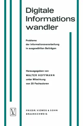 Hoffmann |  Digitale Informationswandler / Digital Information Processors / Dispositifs traitant des informations numériques | Buch |  Sack Fachmedien