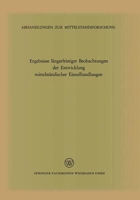 Loparo | Ergebnisse längerfristiger Beobachtungen der Entwicklung mit | Buch | 978-3-322-96128-0 | sack.de