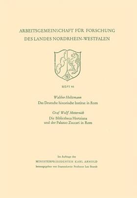 Holtzmann |  Holtzmann, W: Deutsche historische Institut in Rom Die Bibli | Buch |  Sack Fachmedien