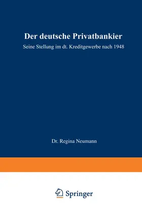 Neumann |  Der deutsche Privatbankier | Buch |  Sack Fachmedien