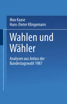Kaase / Klingemann |  Wahlen und Wähler | eBook | Sack Fachmedien