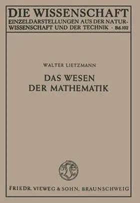 Lietzmann | Das Wesen der Mathematik | E-Book | sack.de