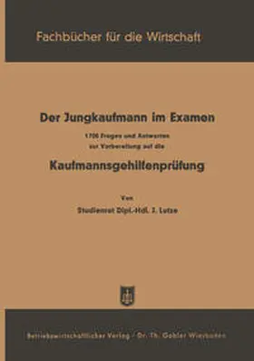 Lutze | Der Jungkaufmann im Examen | E-Book | www.sack.de