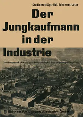 Lutze | Der Jungkaufmann in der Industrie | E-Book | sack.de