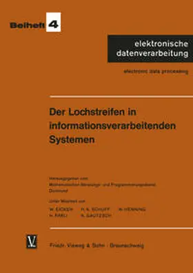 Eicken / Schuff / Math. Beratungs- u. Progr.dienst, Dortmund | Der Lochstreifen in informationsverarbeitenden Systemen | E-Book | www.sack.de