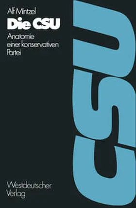 Mintzel |  Die CSU | eBook | Sack Fachmedien