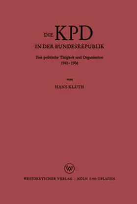 Kluth |  Die KPD in der Bundesrepublik | eBook | Sack Fachmedien