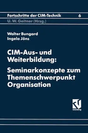 Bungard |  CIM-Aus und Weiterbildung | eBook | Sack Fachmedien