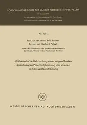 Reutter / Gerhard |  Mathematische Behandlung einer angenäherten quasilinearen Potentialgleichung der ebenen kompressiblen Strömung | eBook | Sack Fachmedien