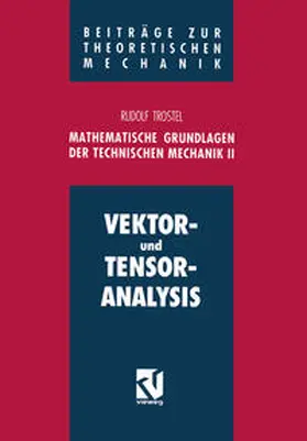 Trostel | Mathematische Grundlagen der Technischen Mechanik II | E-Book | www.sack.de