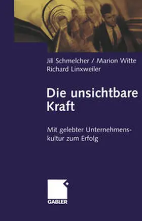 Schmelcher |  Die unsichtbare Kraft | eBook | Sack Fachmedien