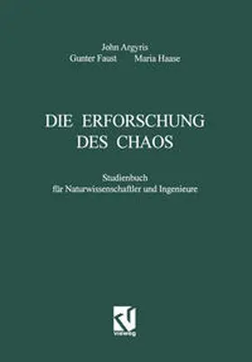 Argyris / Faust / Haase | Die Erforschung des Chaos | E-Book | sack.de