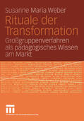 Weber |  Rituale der Transformation | eBook | Sack Fachmedien