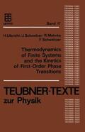 Schmelzer / Schweitzer / Ulbricht |  Schmelzer, J: Thermodynamics of Finite Systems and the Kinet | Buch |  Sack Fachmedien