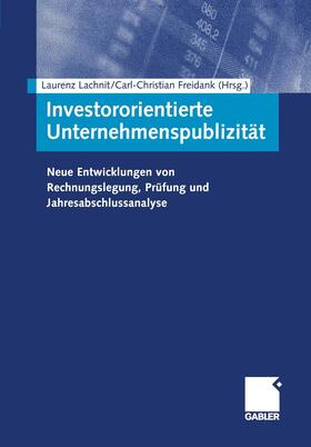 Freidank / Lachnit | Investororientierte Unternehmenspublizität | Buch | 978-3-322-96436-6 | sack.de