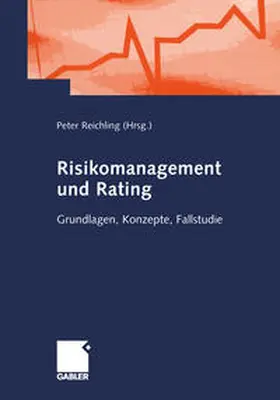 Reichling |  Risikomanagement und Rating | eBook | Sack Fachmedien