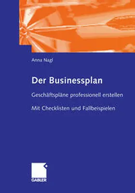 Nagl |  Der Businessplan | eBook | Sack Fachmedien