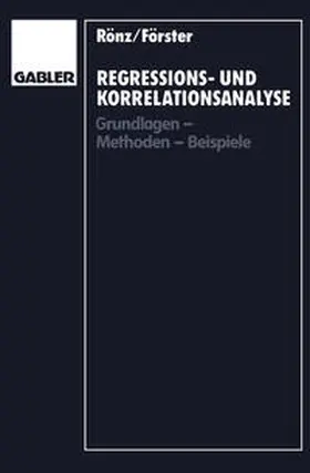 Rönz / Förster | Regressions- und Korrelationsanalyse | E-Book | sack.de