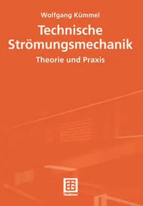 Kümmel |  Technische Strömungsmechanik | eBook | Sack Fachmedien