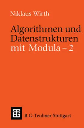 Wirth |  Algorithmen und Datenstrukturen mit Modula - 2 | eBook | Sack Fachmedien