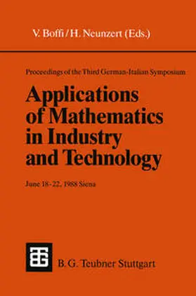 Boffi / Neunzert |  Proceedings of the Third German-Italian Symposium Applications of Mathematics in Industry and Technology | eBook | Sack Fachmedien