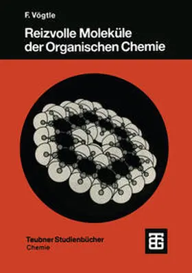  Reizvolle Moleküle der Organischen Chemie | eBook | Sack Fachmedien