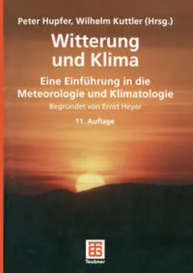 Hupfer / Kuttler |  Witterung und Klima | eBook | Sack Fachmedien