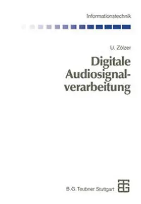 Zölzer |  Digitale Audiosignalverarbeitung | eBook | Sack Fachmedien