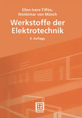 Ivers-Tiffée / Münch |  Werkstoffe der Elektrotechnik | eBook | Sack Fachmedien