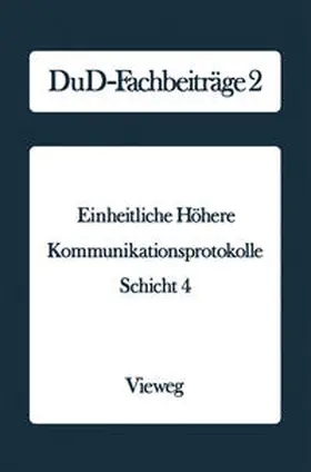 Einheitliche Höhere Kommunikationsprotokolle | E-Book | sack.de