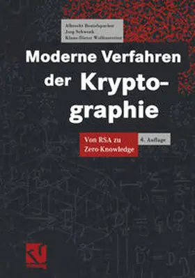 Beutelspacher / Schwenk / Wolfenstetter |  Moderne Verfahren der Kryptographie | eBook | Sack Fachmedien