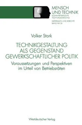 Technikgestaltung als Gegenstand gewerkschaftlicher Politik | E-Book | sack.de