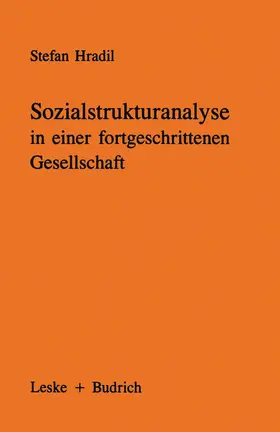  Sozialstrukturanalyse in einer fortgeschrittenen Gesellschaft | Buch |  Sack Fachmedien