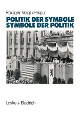 Voigt |  Symbole der Politik - Politik der Symbole | eBook | Sack Fachmedien