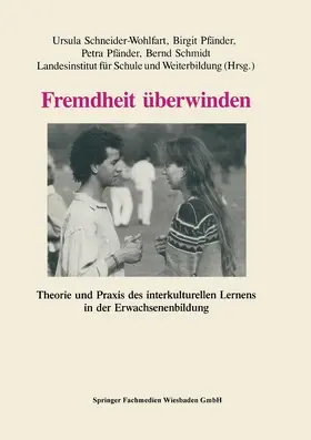 Schneider-Wohlfahrt |  Fremdheit überwinden | Buch |  Sack Fachmedien