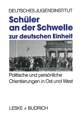  Schüler an der Schwelle zur deutschen Einheit | Buch |  Sack Fachmedien