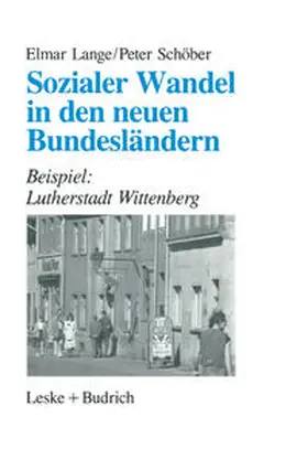 Lange / Schöber |  Sozialer Wandel in den neuen Bundesländern | eBook | Sack Fachmedien