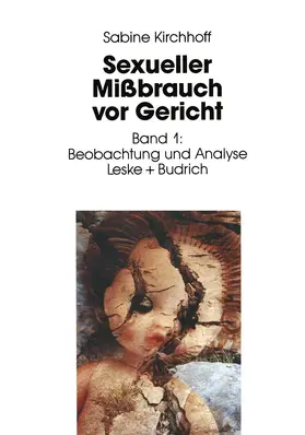 Kirchhoff |  Sexueller Mißbrauch vor Gericht | Buch |  Sack Fachmedien
